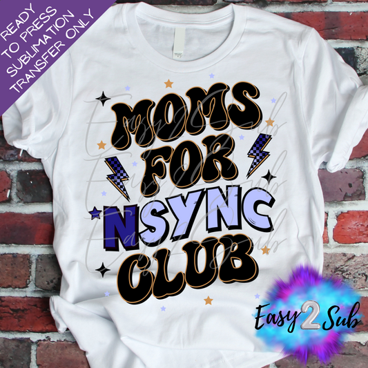 Mom's for N'Sync Club Sublimation Transfer Print, Ready To Press Sublimation Transfer, Image transfer, T-Shirt Transfer Sheet