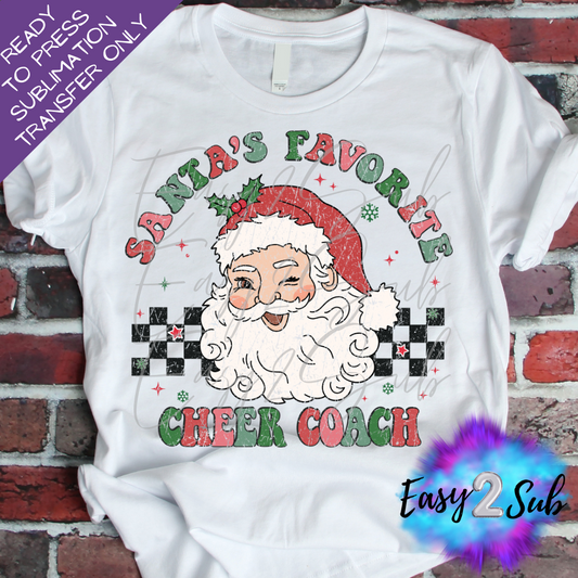 Santa's Favorite Cheer Coach Sublimation Transfer Print, Ready To Press Sublimation Transfer, Image transfer, T-Shirt Transfer Sheet