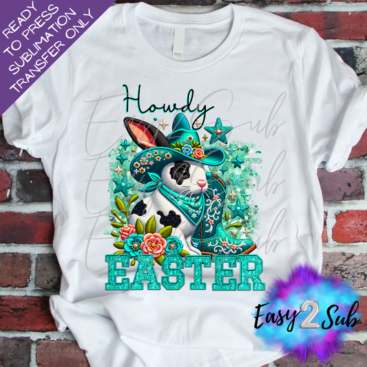 Howdy Easter Sublimation Transfer Print, Ready To Press Sublimation Transfer, Image transfer, T-Shirt Transfer Sheet