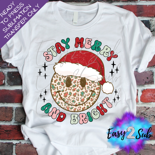 Stay Merry and Bright Sublimation Transfer Print, Ready To Press Sublimation Transfer, Image transfer, T-Shirt Transfer Sheet