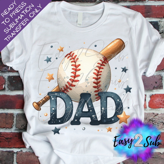 Baseball Dad Sublimation Transfer Print, Ready To Press Sublimation Transfer, Image transfer, T-Shirt Transfer Sheet