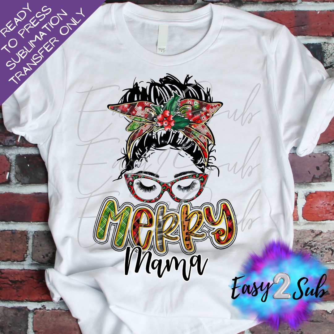 Merry Mama Sublimation Transfer Print, Ready To Press Sublimation Transfer, Image transfer, T-Shirt Transfer Sheet