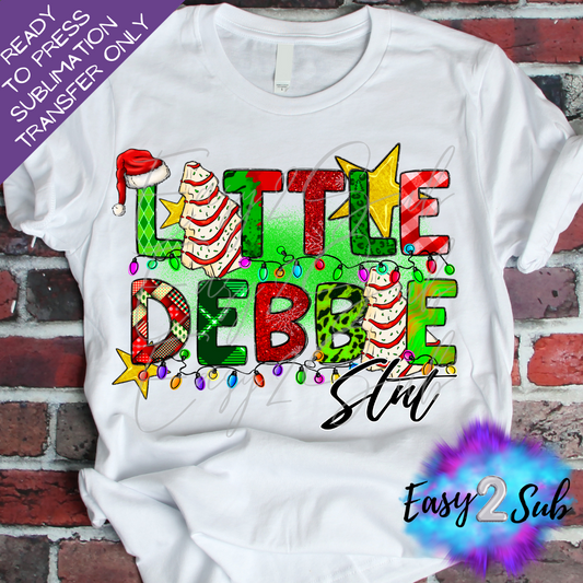 Little Debbie Slut Sublimation Transfer Print, Ready To Press Sublimation Transfer, Image transfer, T-Shirt Transfer Sheet