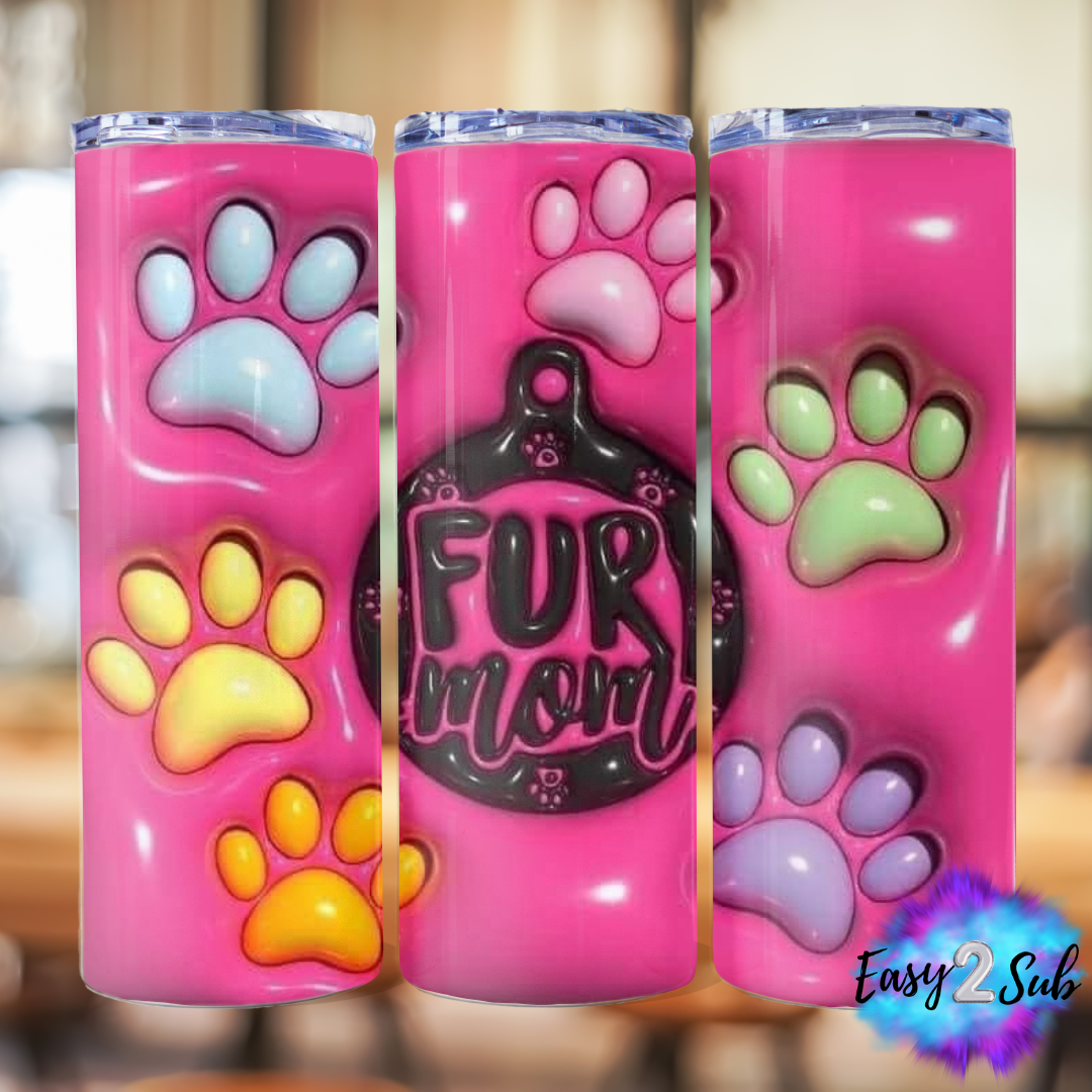 Fur Mom Sublimation Tumbler Transfer Print, Ready To Press Sublimation Transfer, Image transfer, Tumbler Transfer Sheet