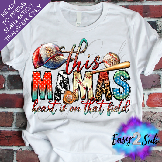 This Mama's Heart is on that Field Sublimation Transfer Print, Ready To Press Sublimation Transfer, Image transfer, T-Shirt Transfer Sheet