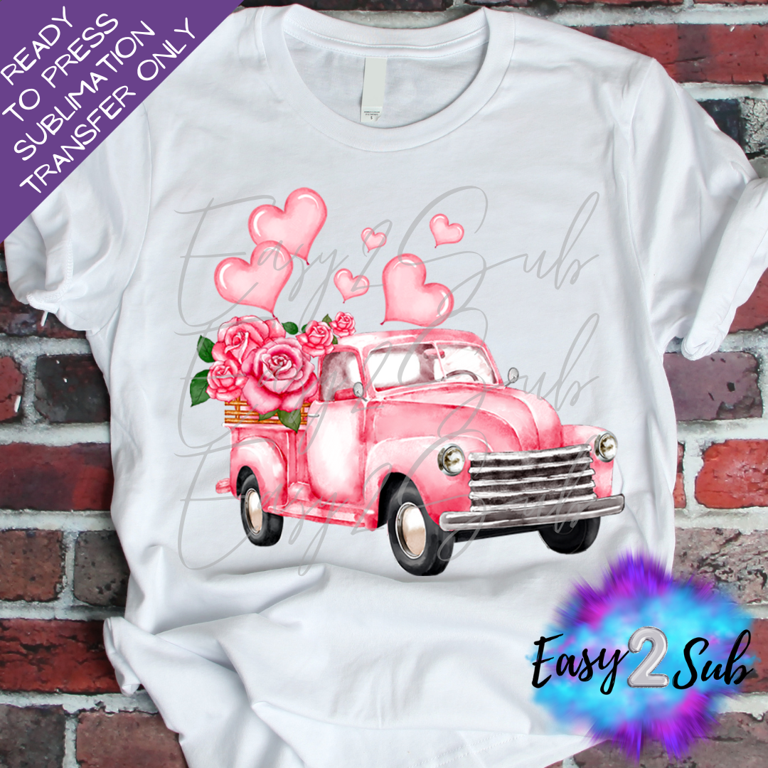 Valentine Truck Sublimation Transfer Print, Ready To Press Sublimation Transfer, Image transfer, T-Shirt Transfer Sheet