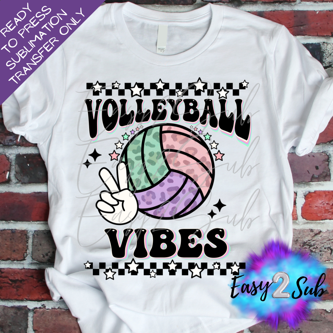 Volleyball Vibes Sublimation Transfer Print, Ready To Press Sublimation Transfer, Image transfer, T-Shirt Transfer Sheet