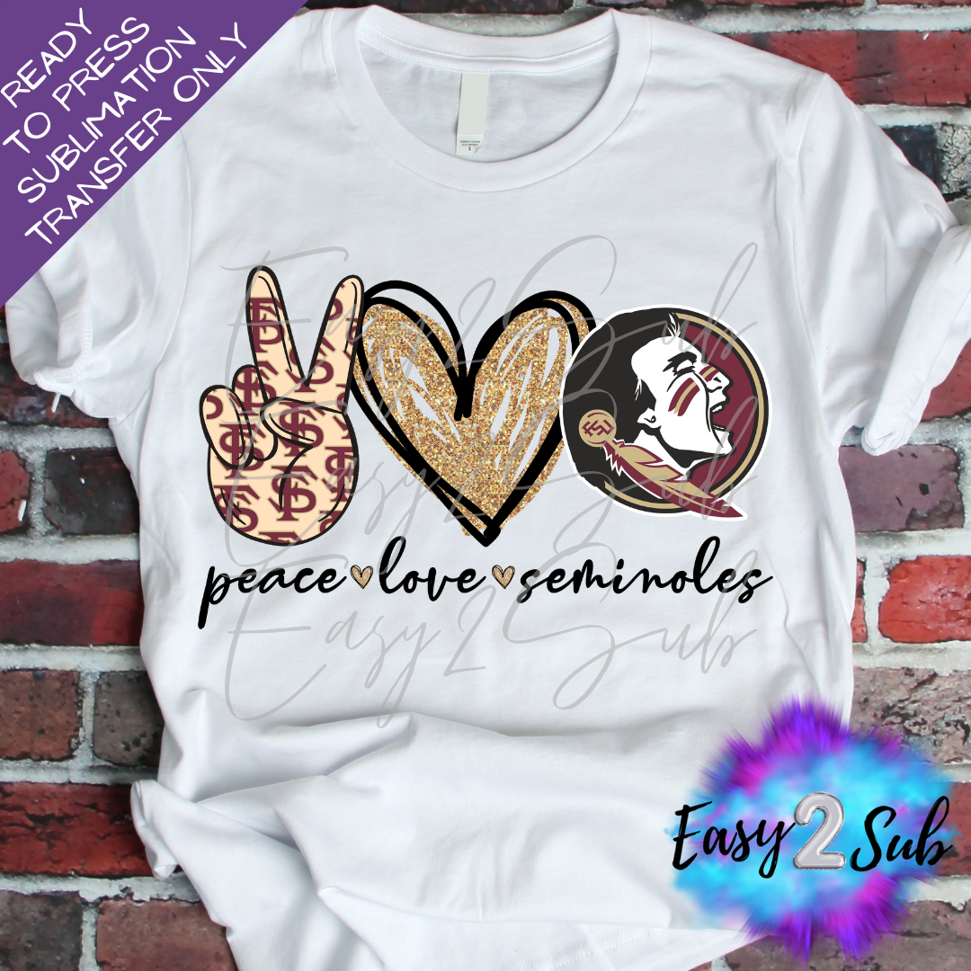 Peace love Seminoles Sublimation Transfer Print, Ready To Press Sublimation Transfer, Image transfer, T-Shirt Transfer Sheet