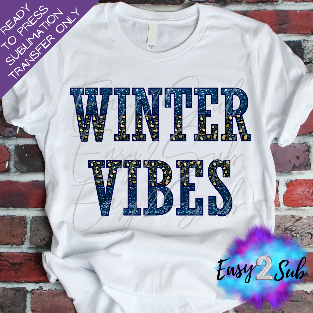 Winter Vibes Sublimation Transfer Print, Ready To Press Sublimation Transfer, Image transfer, T-Shirt Transfer Sheet