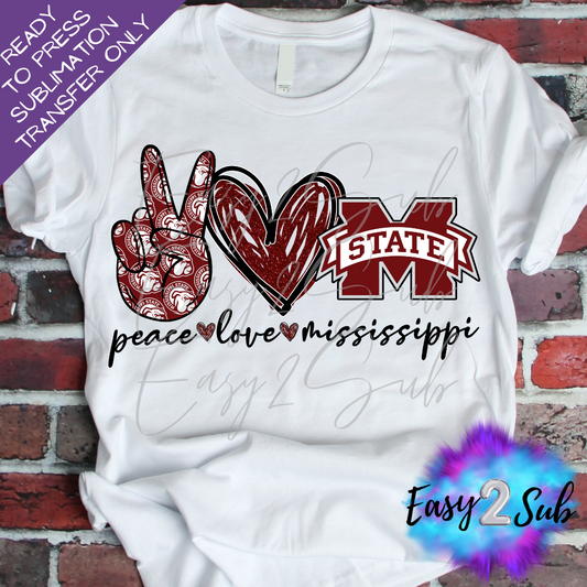 Peace Love Mississippi Sublimation Transfer Print, Ready To Press Sublimation Transfer, Image transfer, T-Shirt Transfer Sheet