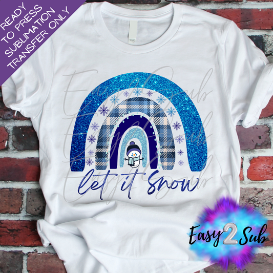 Let it Snow Rainbow Sublimation Transfer Print, Ready To Press Sublimation Transfer, Image transfer, T-Shirt Transfer Sheet