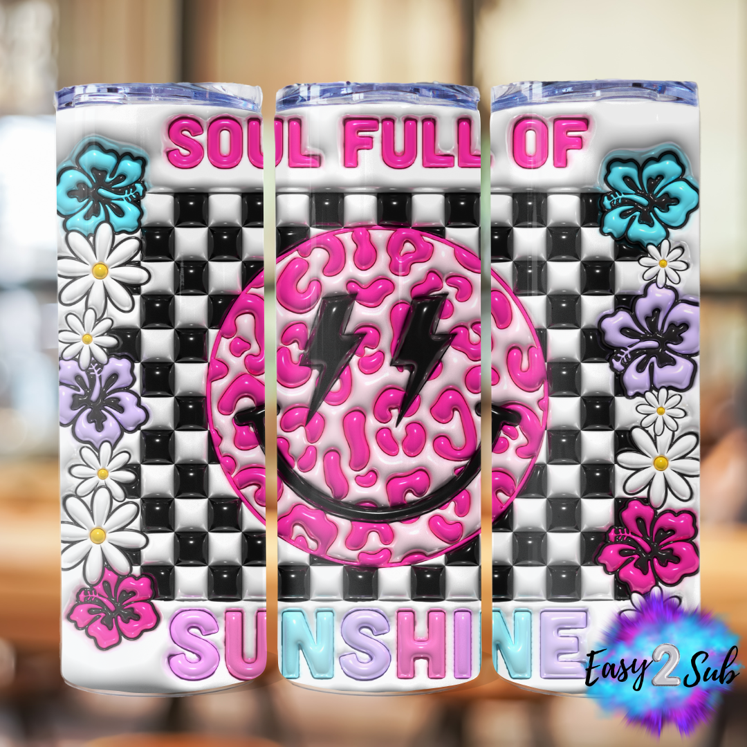 Soul full of Sunshine Tumbler Transfer Print, Ready To Press Sublimation Transfer, Image transfer, Tumbler Transfer Sheet