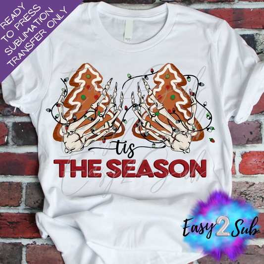 Tis The Season Sublimation Transfer Print, Ready To Press Sublimation Transfer, Image transfer, T-Shirt Transfer Sheet