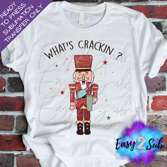 What's Crackin? Sublimation Transfer Print, Ready To Press Sublimation Transfer, Image transfer, T-Shirt Transfer Sheet