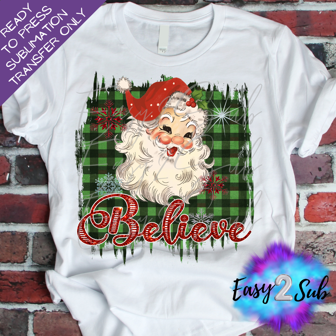 Believe Santa Sublimation Transfer Print, Ready To Press Sublimation Transfer, Image transfer, T-Shirt Transfer Sheet