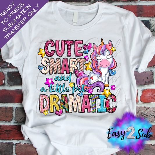 Cute Smart and just a little bit Dramatic Sublimation Transfer Print, Ready To Press Sublimation Transfer, Image transfer, T-Shirt Transfer Sheet