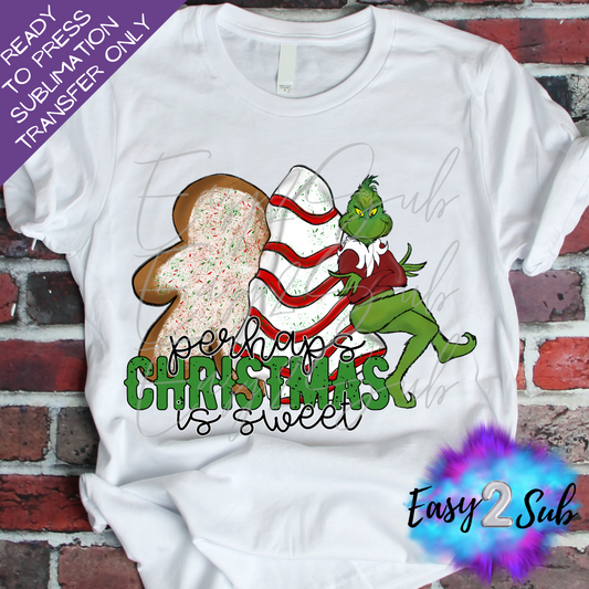 Perhaps Christmas is Sweet Sublimation Transfer Print, Ready To Press Sublimation Transfer, Image transfer, T-Shirt Transfer Sheet