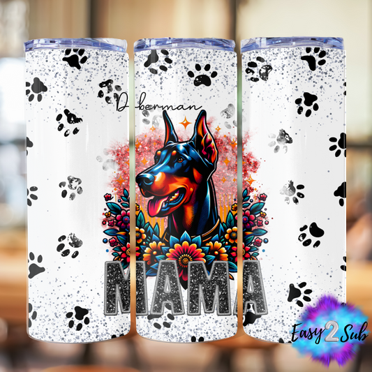 Doberman Mama Sublimation Tumbler Transfer Print, Ready To Press Sublimation Transfer, Image transfer, Tumbler Transfer Sheet