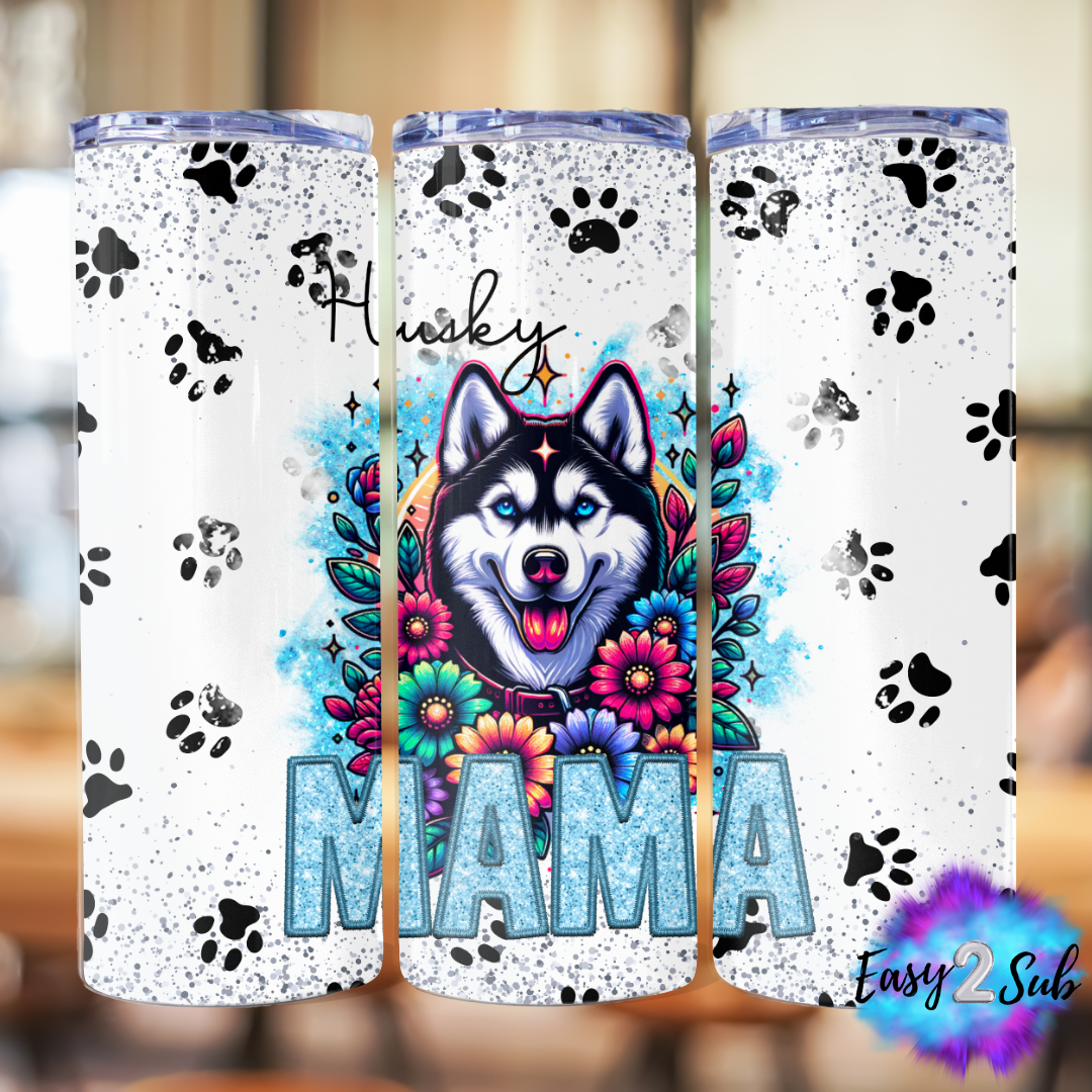 Husky Mama Sublimation Tumbler Transfer Print, Ready To Press Sublimation Transfer, Image transfer, Tumbler Transfer Sheet