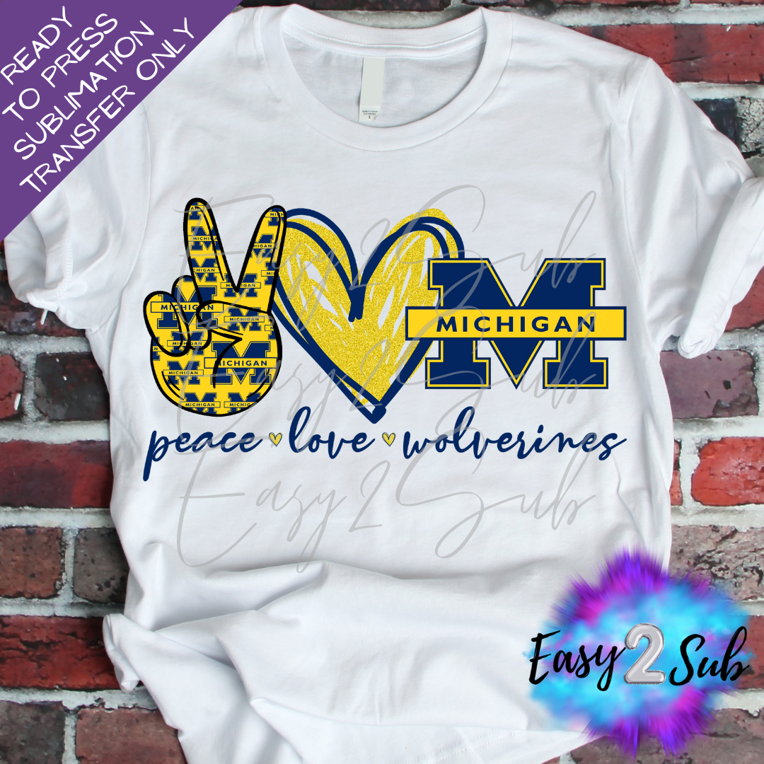 Peace Love Wolverines Sublimation Transfer Print, Ready To Press Sublimation Transfer, Image transfer, T-Shirt Transfer Sheet