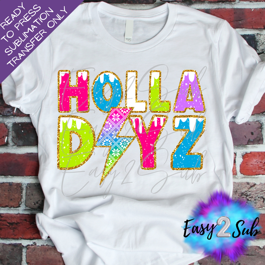 Hola Dayz Sublimation Transfer Print, Ready To Press Sublimation Transfer, Image transfer, T-Shirt Transfer Sheet