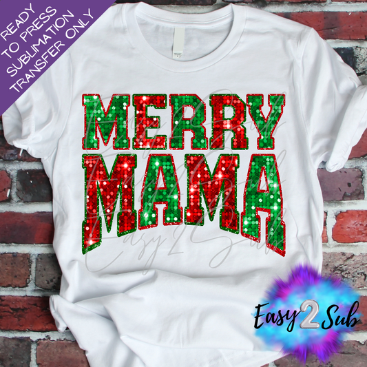 Merry Mama Sublimation Transfer Print, Ready To Press Sublimation Transfer, Image transfer, T-Shirt Transfer Sheet