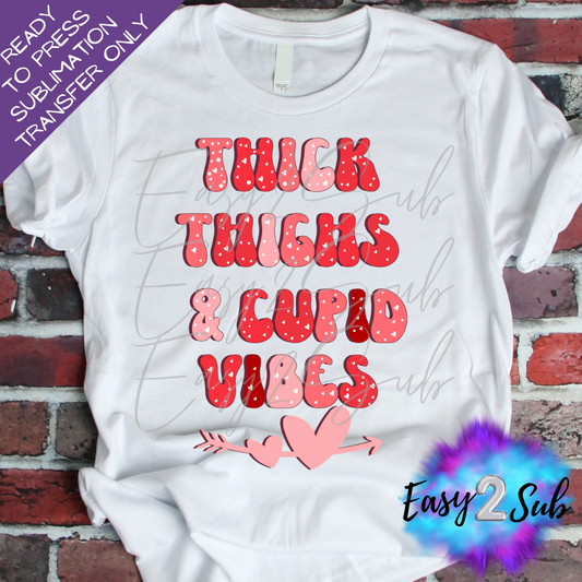 Thick Thighs & Cupid Vibes Sublimation Transfer Print, Ready To Press Sublimation Transfer, Image transfer, T-Shirt Transfer Sheet