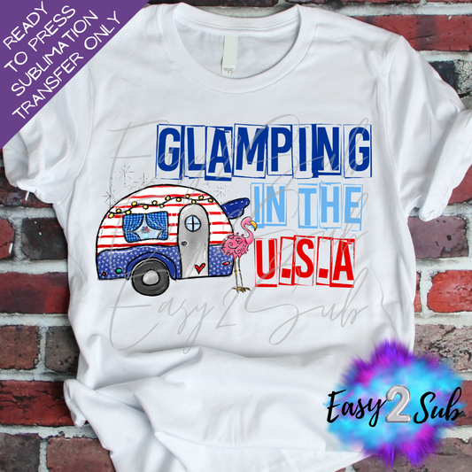 Glamping in the USA Sublimation Transfer Print, Ready To Press Sublimation Transfer, Image transfer, T-Shirt Transfer Sheet