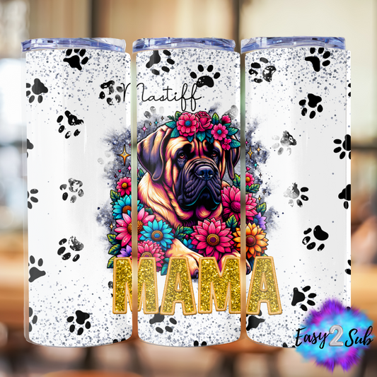 Mastiff Mama Sublimation Tumbler Transfer Print, Ready To Press Sublimation Transfer, Image transfer, Tumbler Transfer Sheet