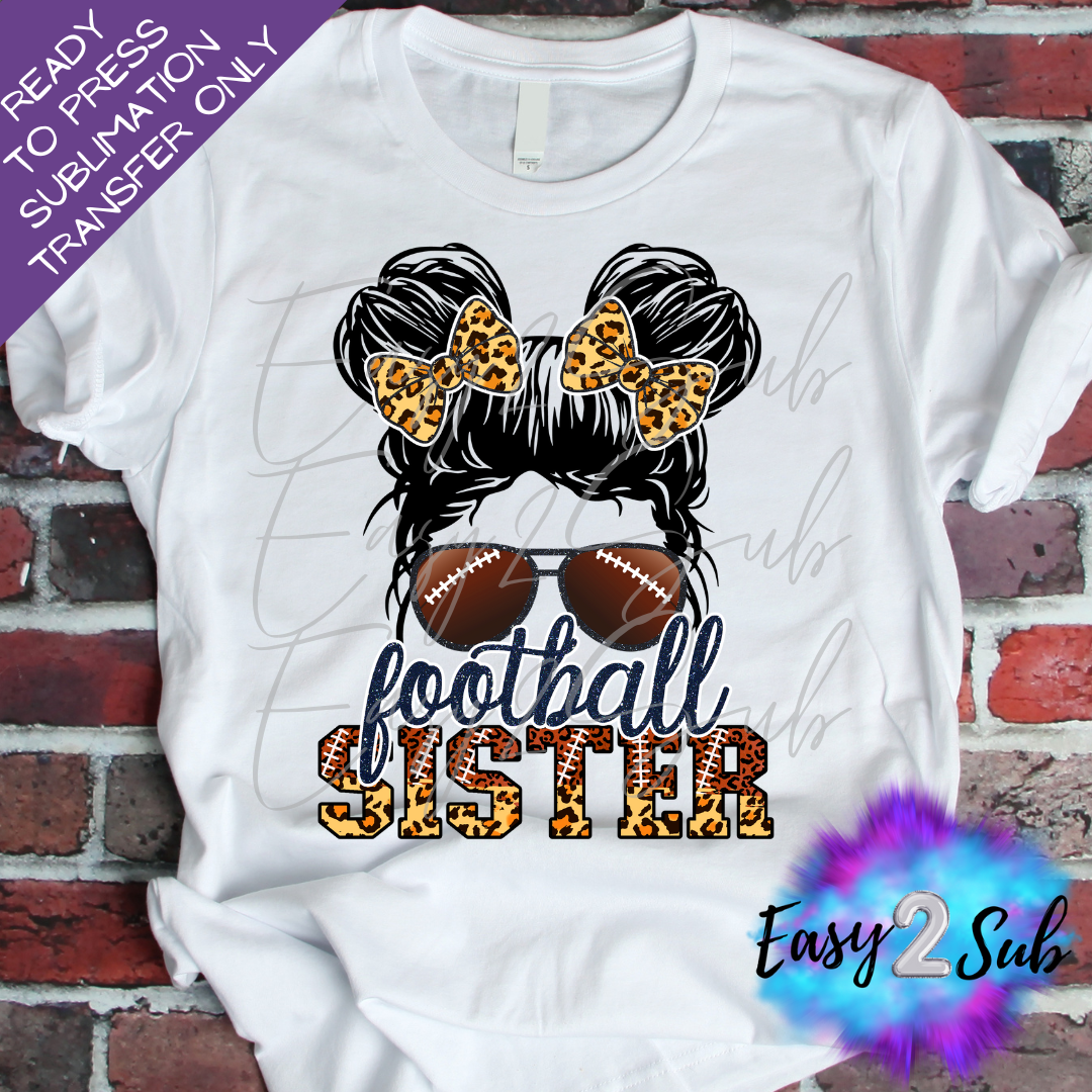 Football Sister Messy Bun Sublimation Transfer Print, Ready To Press Sublimation Transfer, Image transfer, T-Shirt Transfer Sheet