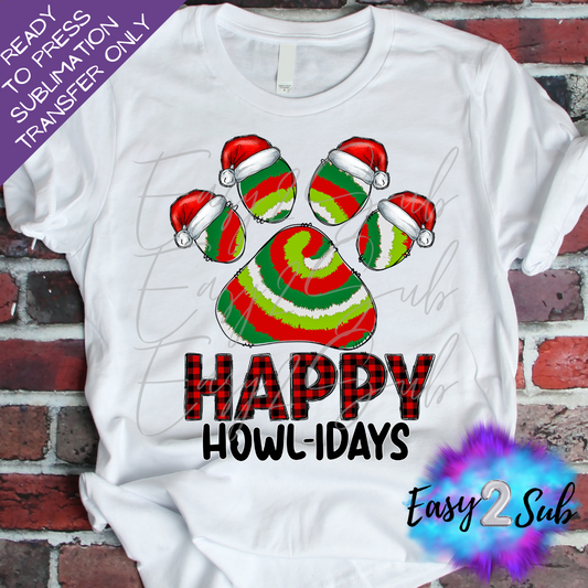 Happy Howl-idays Sublimation Transfer Print, Ready To Press Sublimation Transfer, Image transfer, T-Shirt Transfer Sheet