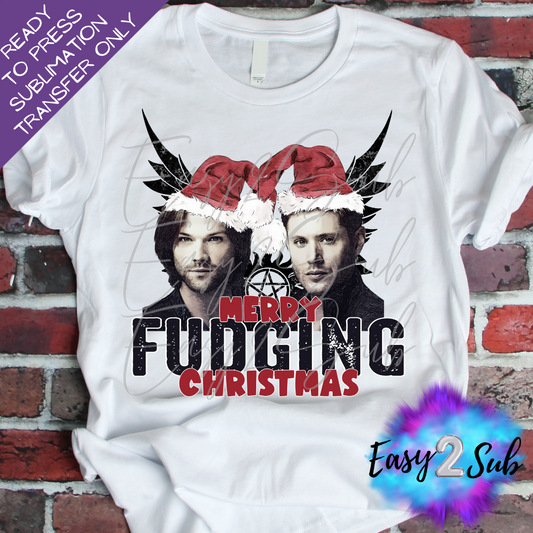 Merry Fudging Christmas Sublimation Transfer Print, Ready To Press Sublimation Transfer, Image transfer, T-Shirt Transfer Sheet