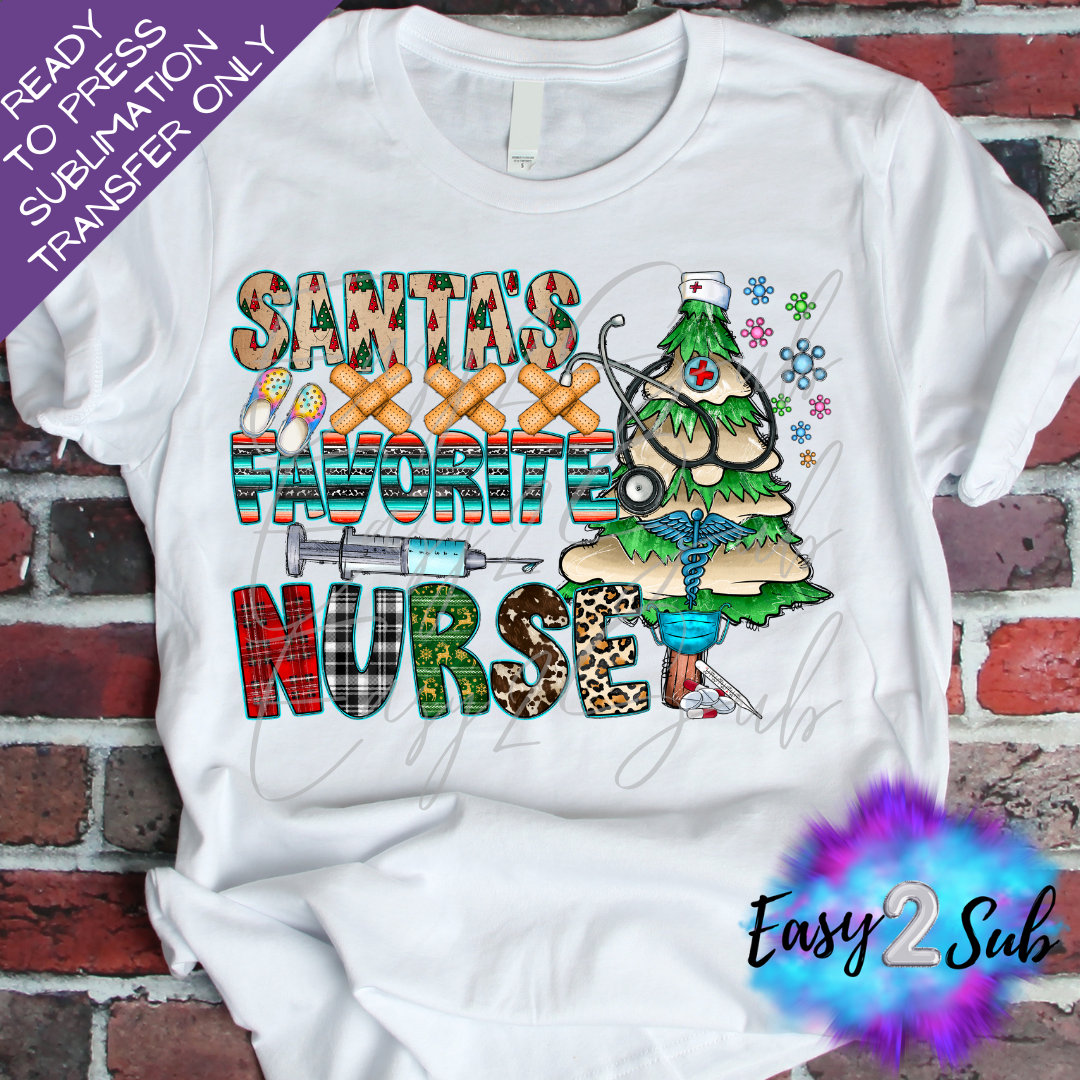 Santa's Favorite Nurse Sublimation Transfer Print, Ready To Press Sublimation Transfer, Image transfer, T-Shirt Transfer Sheet