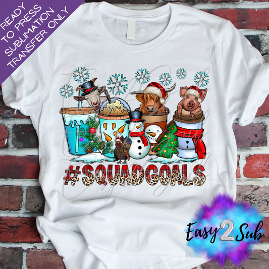 Squad Goals Sublimation Transfer Print, Ready To Press Sublimation Transfer, Image transfer, T-Shirt Transfer Sheet