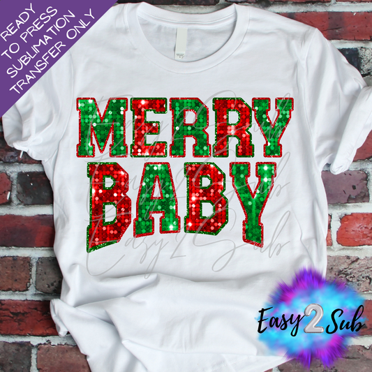 Merry Baby Sublimation Transfer Print, Ready To Press Sublimation Transfer, Image transfer, T-Shirt Transfer Sheet