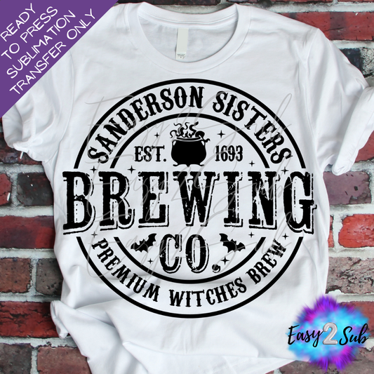 Sanderson Sister's Brewing Company Sublimation Transfer Print, Ready To Press Sublimation Transfer, Image transfer, T-Shirt Transfer Sheet