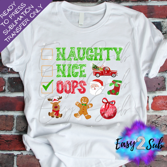 Naughty Nice Oops Sublimation Transfer Print, Ready To Press Sublimation Transfer, Image transfer, T-Shirt Transfer Sheet