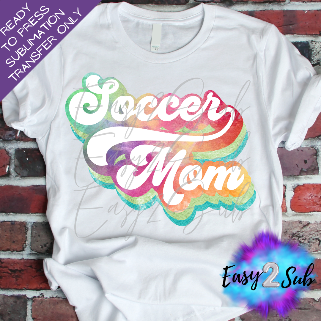 Soccer Mom Tie Dye Sublimation Transfer Print, Ready To Press Sublimation Transfer, Image transfer, T-Shirt Transfer Sheet