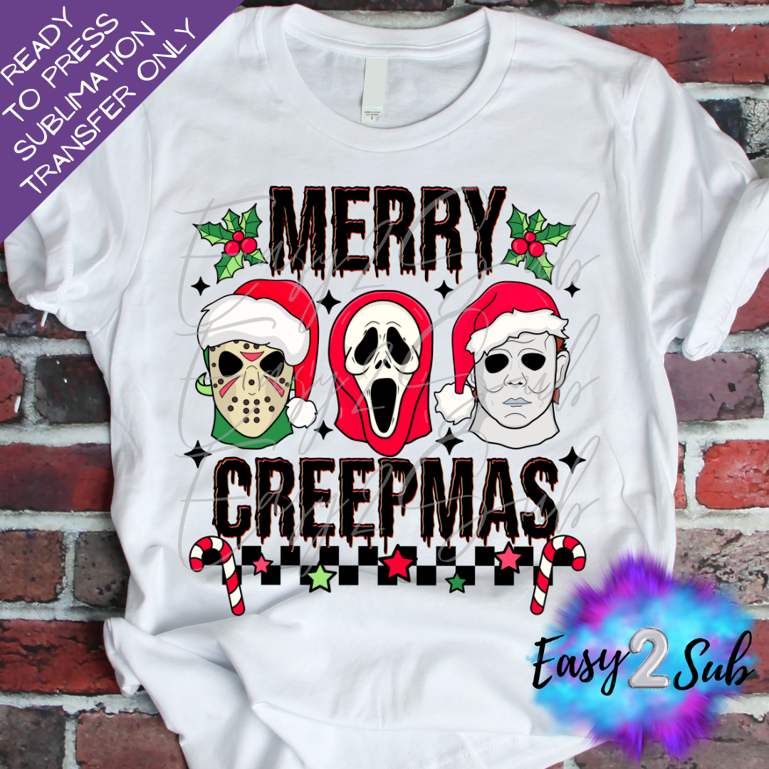 Merry Creepmas Sublimation Transfer Print, Ready To Press Sublimation Transfer, Image transfer, T-Shirt Transfer Sheet