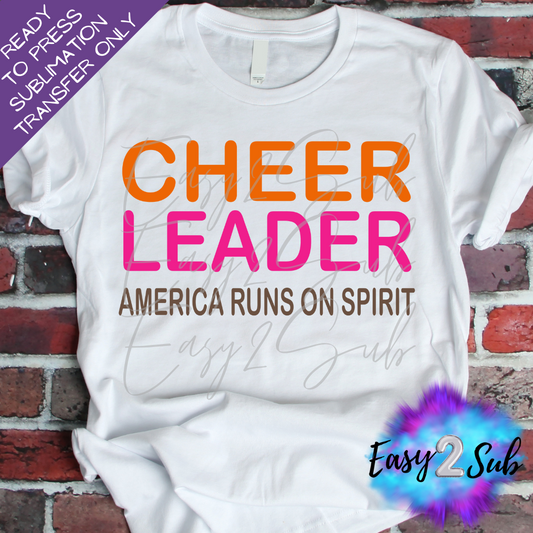 Cheerleader America Runs on Spirit Sublimation Transfer Print, Ready To Press Sublimation Transfer, Image transfer, T-Shirt Transfer Sheet