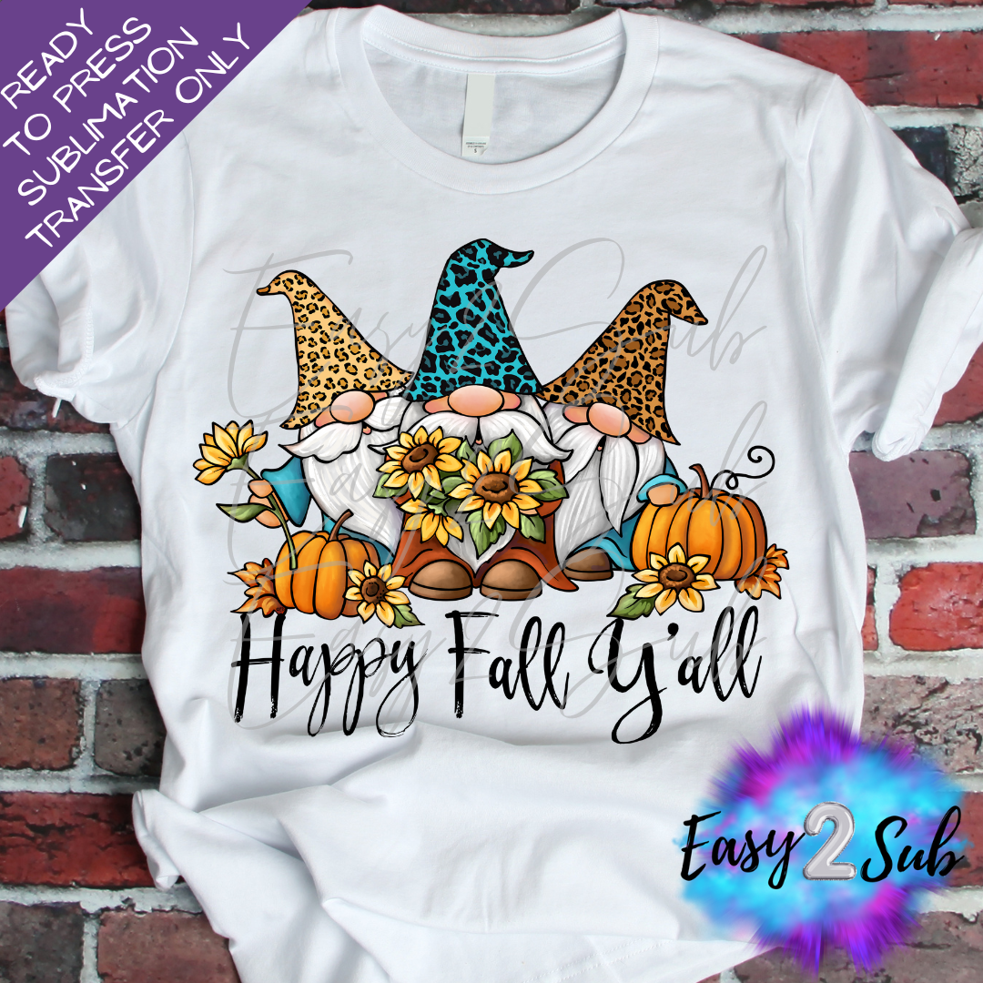 Happy Fall Y'all Sublimation Transfer Print, Ready To Press Sublimation Transfer, Image transfer, T-Shirt Transfer Sheet