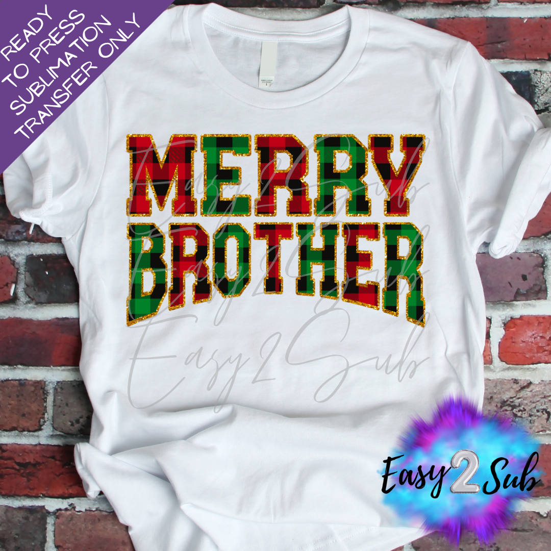 Merry Brother Sublimation Transfer Print, Ready To Press Sublimation Transfer, Image transfer, T-Shirt Transfer Sheet