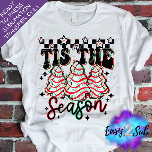 Tis The Season Sublimation Transfer Print, Ready To Press Sublimation Transfer, Image transfer, T-Shirt Transfer Sheet