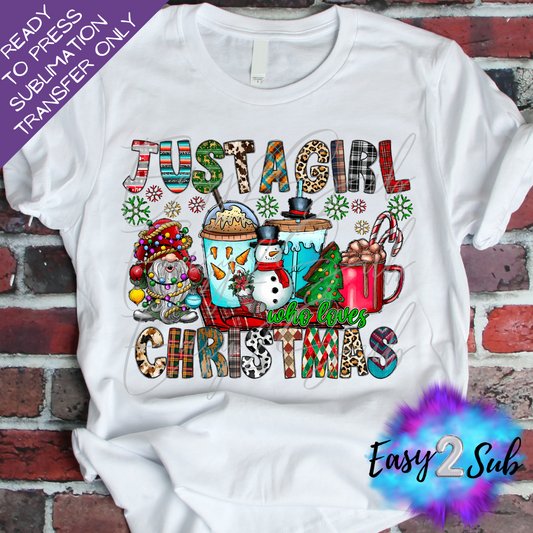 Just a Girl Who Loves Christmas Sublimation Transfer Print, Ready To Press Sublimation Transfer, Image transfer, T-Shirt Transfer Sheet