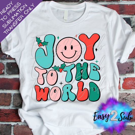 Joy To The World Sublimation Transfer Print, Ready To Press Sublimation Transfer, Image transfer, T-Shirt Transfer Sheet