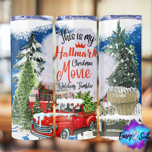 This is my Hallmark Christmas Movie Watching Tumbler Sublimation Tumbler Transfer Print, Ready To Press Sublimation Transfer, Image transfer, Tumbler Transfer Sheet