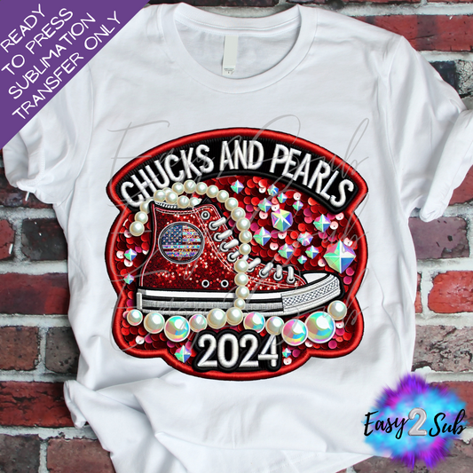 Chucks and Pearls 2024 Sublimation Transfer Print, Ready To Press Sublimation Transfer, Image transfer, T-Shirt Transfer Sheet