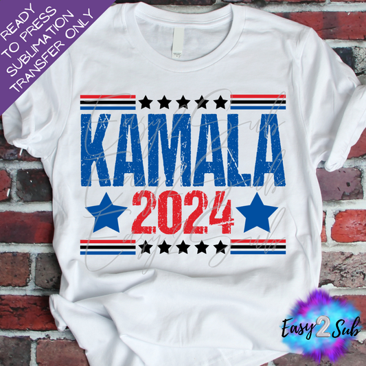 Kamala 2024 Sublimation Transfer Print, Ready To Press Sublimation Transfer, Image transfer, T-Shirt Transfer Sheet