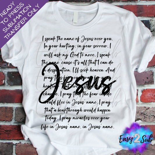 Jesus Quote Sublimation Transfer Print, Ready To Press Sublimation Transfer, Image transfer, T-Shirt Transfer Sheet