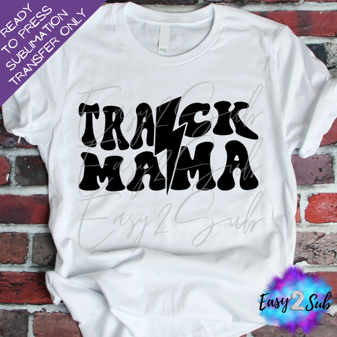 Track Mama Sublimation Transfer Print, Ready To Press Sublimation Transfer, Image transfer, T-Shirt Transfer Sheet